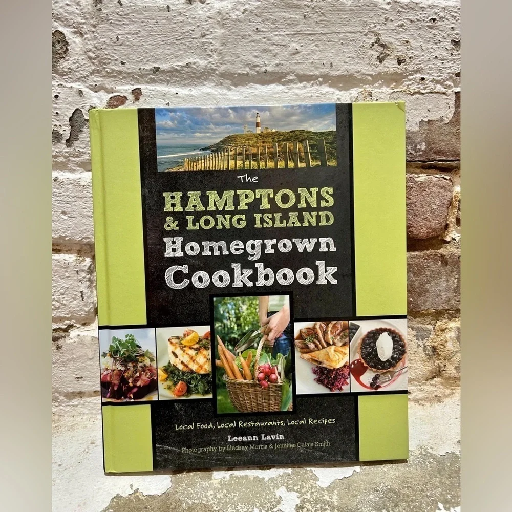 The Hamptons and Long Island Home Grown Cookbook